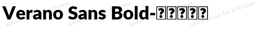 Verano Sans Bold字体转换